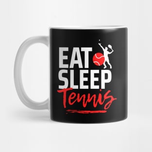 Eat Sleep Tennis Mug